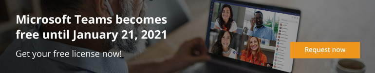 Request free licenses of Microsoft Teams now! Request free licenses of Microsoft Teams