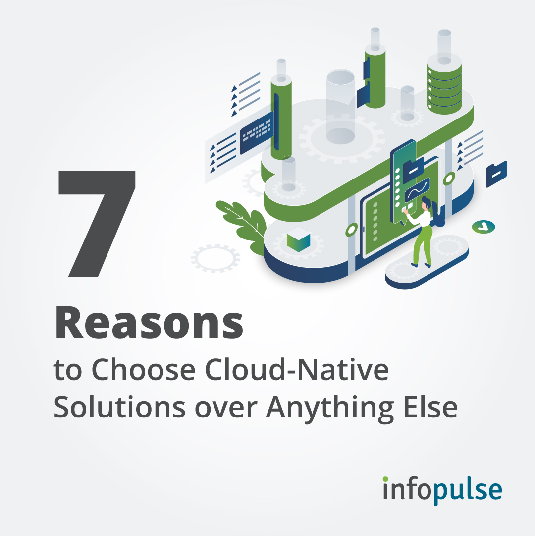 7 Reasons To Go For Cloud Native Applications