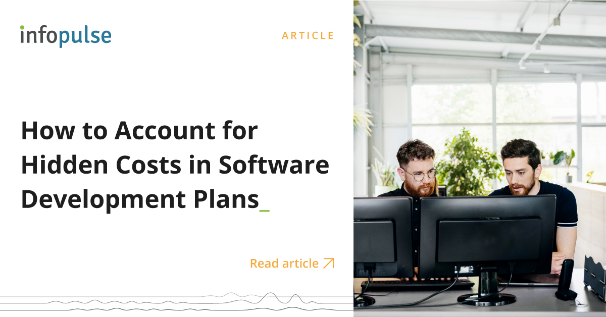 How to account for hidden costs in software development plans