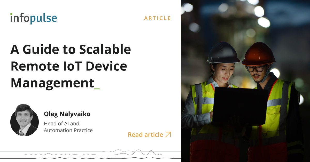 A Guide to Scalable Remote IoT Device Management