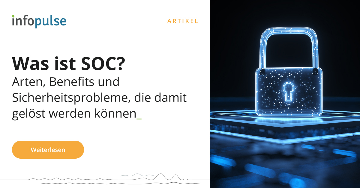 Was ist SOC & Entwicklung eines Business Case zur Einführung